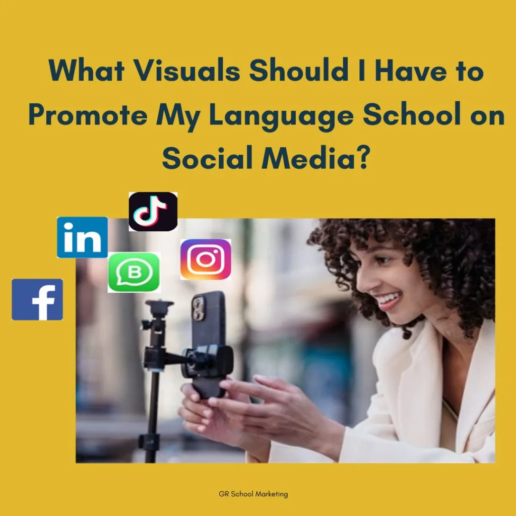 cover of woman with a phone and social media icons for the blog post:What Photos and Videos Should I Have to Promote My Language School on Social Media?