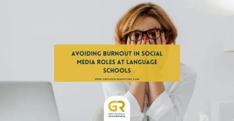 cover of blog post Avoiding Burnout in Social Media Roles at Language Schools
