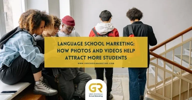 language school marketing photos and videos to attract students